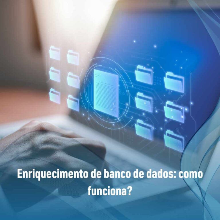 Enriquecimento de banco de dados: como funciona?