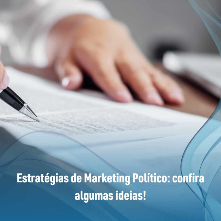 Estratégias de Marketing Político: confira algumas ideias!