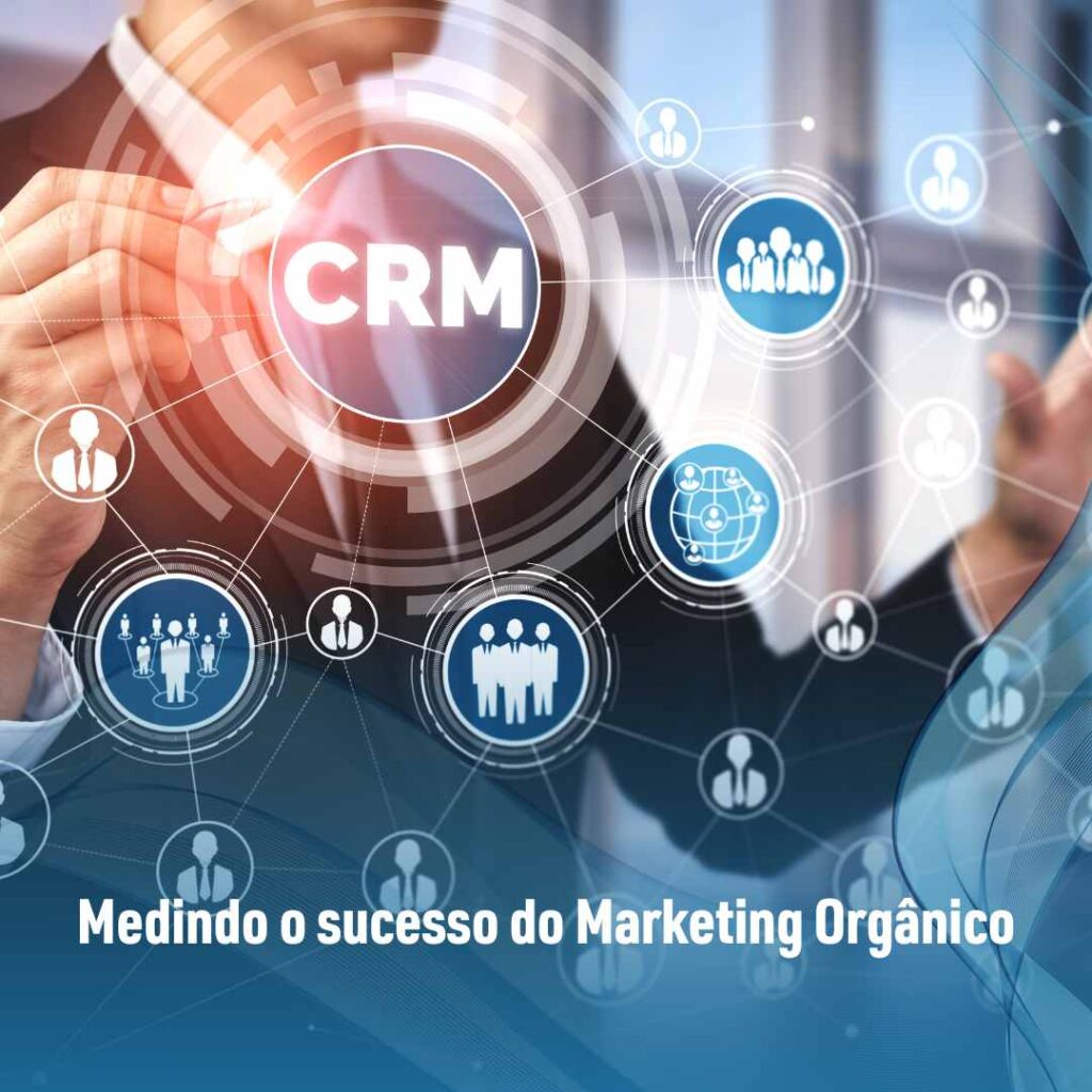 Medindo o sucesso do Marketing Orgânico