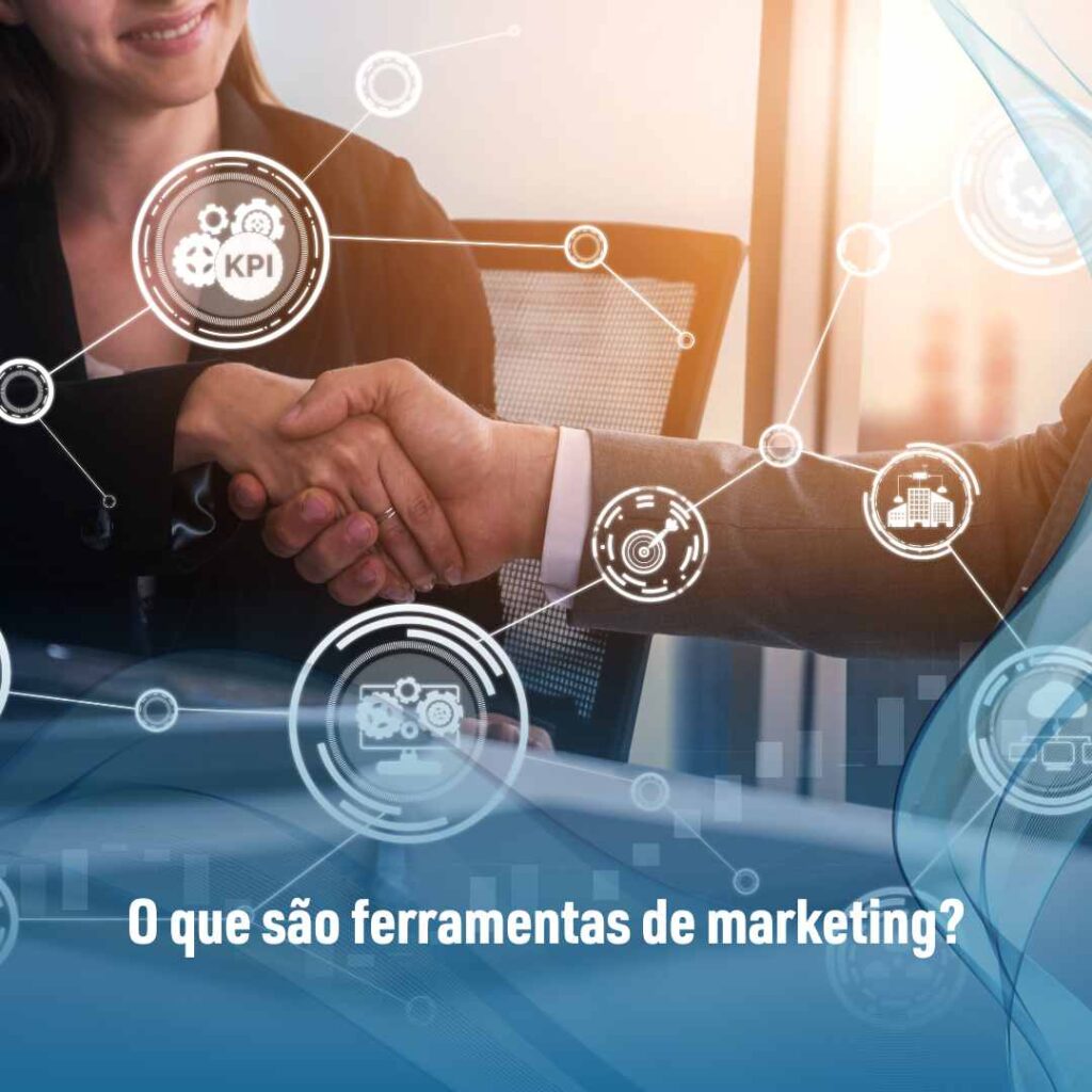 O que são ferramentas de marketing