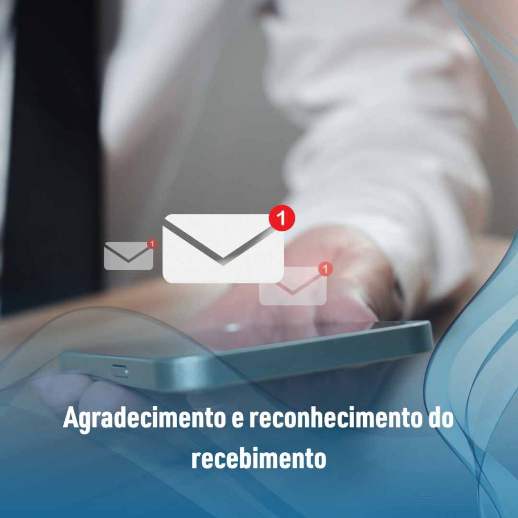 Agradecimento e reconhecimento do recebimento