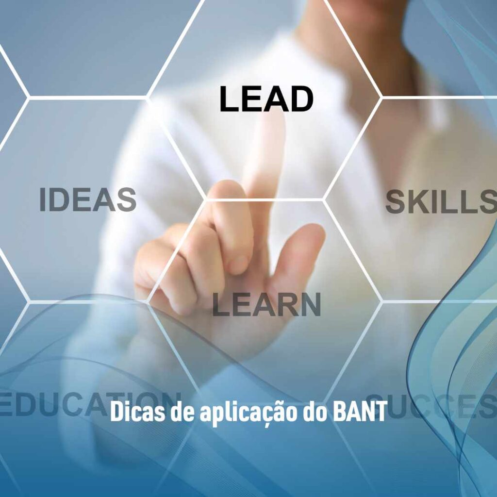 Dicas de aplicação do BANT