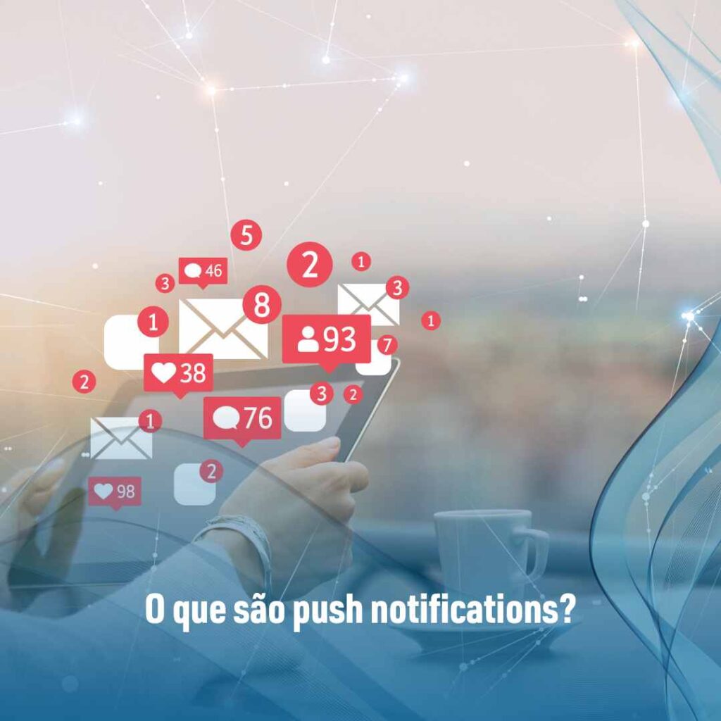 O que são push notifications